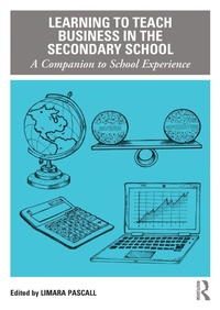 Abbildung von: Learning to Teach Business in the Secondary School - Routledge