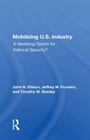 Cover: Mobilizing U.S. Industry - Routledge