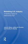 Cover: Mobilizing U.S. Industry - Routledge