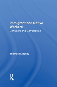 Enlarge image Cover: Immigrant And Native Workers - Routledge