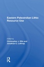 Cover: Eastern Paleoindian Lithic Resource Use - Routledge