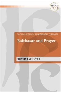 Abbildung von: Balthasar and Prayer - T.& T.Clark Ltd