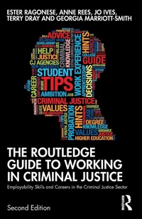 Abbildung von: The Routledge Guide to Working in Criminal Justice - Routledge