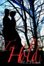Cover: To Hold - M.L. Pennock