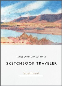 Abbildung von: Sketchbook Traveler Southwest - Schiffer Publishing Ltd