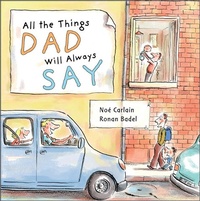 Enlarge image Cover: All the Things Dad Will Always Say - Schiffer Publishing Ltd