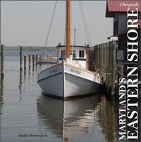 Abbildung von: Maryland's Eastern Shore - Schiffer Publishing Ltd