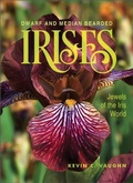 Cover: Dwarf and Median Bearded Irises - Schiffer Publishing Ltd