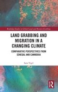 Cover: Land Grabbing and Migration in a Changing Climate - Routledge