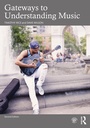 Cover: Gateways to Understanding Music - Routledge