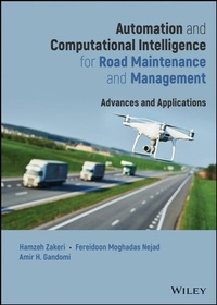 Enlarge image Cover: Automation and Computational Intelligence for Road Maintenance and Management - Wiley