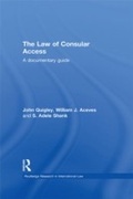 Cover: The Law of Consular Access - Routledge