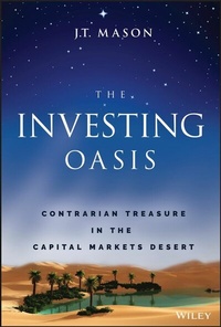 Abbildung von: The Investing Oasis - Wiley-Scrivener