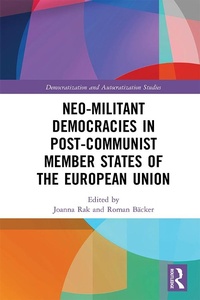 Abbildung von: Neo-militant Democracies in Post-communist Member States of the European Union - Routledge