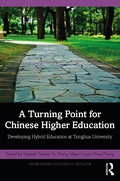 Cover: A Turning Point for Chinese Higher Education - Routledge
