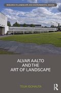 Cover: Alvar Aalto and The Art of Landscape - Routledge