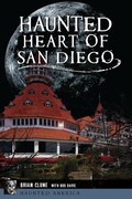 Cover: Haunted Heart of San Diego - The History Press