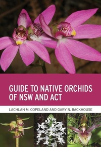 Abbildung von: Guide to Native Orchids of NSW and ACT - CSIRO Publishing