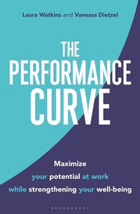 Abbildung von: The Performance Curve - Bloomsbury Business