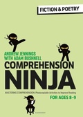 Cover: Comprehension Ninja for Ages 8-9: Fiction & Poetry - Bloomsbury Education