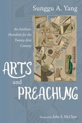 Cover: Arts and Preaching - Wipf and Stock Publishers