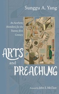 Cover: Arts and Preaching - Wipf & Stock Publishers
