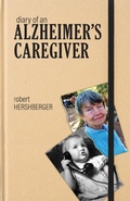 Cover: Diary of an Alzheimer's Caregiver - Purdue University Press