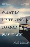 Cover: What If Listening to God Was Easy? - Resource Publications (CA)