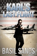 Cover: Karl's Last Flight - Winlock Press