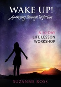 Cover: Wake Up! Awakening Through Reflection - Sacred Dragon Publishing