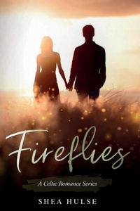 Abbildung von: Fireflies - Shea Hulse