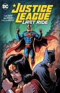 Cover: Justice League: Last Ride - DC Comics