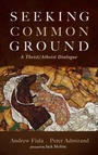 Cover: Seeking Common Ground - Wipf & Stock Publishers