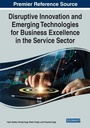 Cover: Disruptive Innovation and Emerging Technologies for Business Excellence in the Service Sector - Business Science Reference
