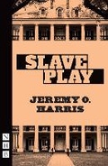Cover: Slave Play - Nick Hern Books
