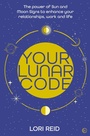Cover: Your Lunar Code - Watkins Publishing