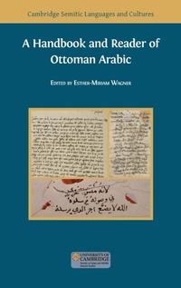 Enlarge image Cover: A Handbook and Reader of Ottoman Arabic - Open Book Publishers