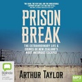 Cover: Prison Break - Bolinda Audio Books