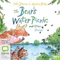 Cover: The Bear's Water Picnic and Other Stories - Bolinda Audio Books