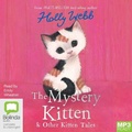 Cover: The Mystery Kitten and Other Kitten Tales - Bolinda Audio Books