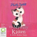 Cover: The Mystery Kitten and Other Kitten Tales - Bolinda Audio Books