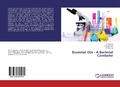Cover: Essential Oils - A Bacterial Combater - LAP Lambert Academic Publishing