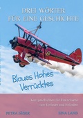 Cover: Drei W&ouml;rter f&uuml;r eine Geschichte - Drei W&ouml;rter f&uuml;r eine Geschichte
