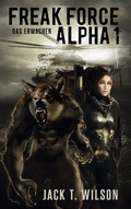 Cover: Freak Force Alpha - BoD - Books on Demand