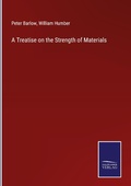 Cover: A Treatise on the Strength of Materials - Outlook