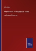 Cover: An Exposition of the Epistle of James - Outlook