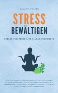 Cover: Stress bew&auml;ltigen - Books on Demand