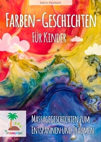 Abbildung von: Farbengeschichten für Kinder - neobooks