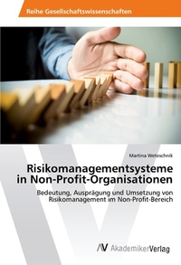 Abbildung von: Risikomanagementsysteme in Non-Profit-Organisationen - AV Akademikerverlag