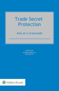 Enlarge image Cover: Trade Secret Protection - Wolters Kluwer